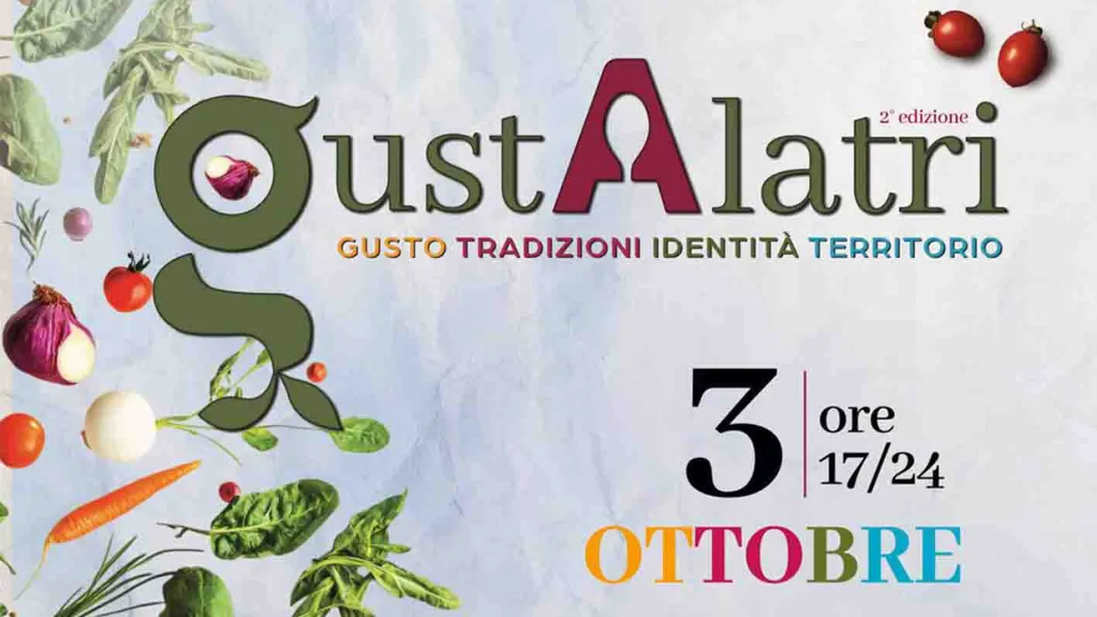 Alatri ospita la seconda edizione di “GustAlatri”: ritorna l’incontro tra tradizioni, sapori e territorio