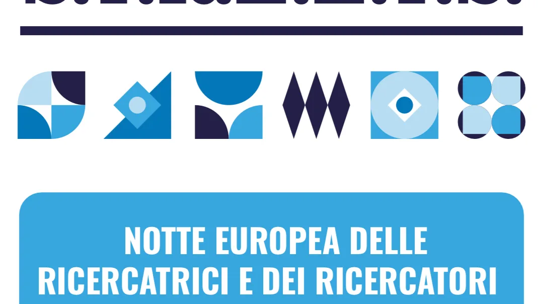 Unicas: Notte Europea delle Ricercatrici e dei Ricercatori 2026